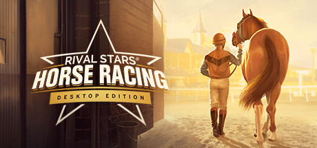 家族传奇：马匹养成竞技/Rival Stars Horse Racing: Desktop Edition（更新v1.25）