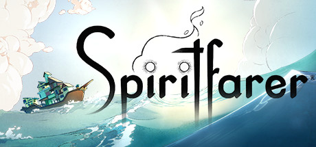 灵魂摆渡者/Spiritfarer（更新v05.09.2020）